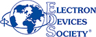 IEEE Electron Devices Societ