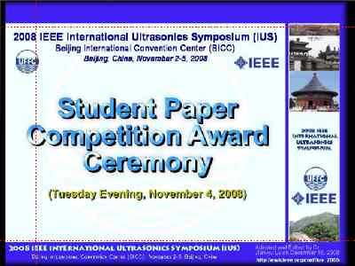  * Student Paper Competition Awards * 