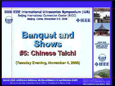  * Banquet and Shows - Chinese Taichi * 