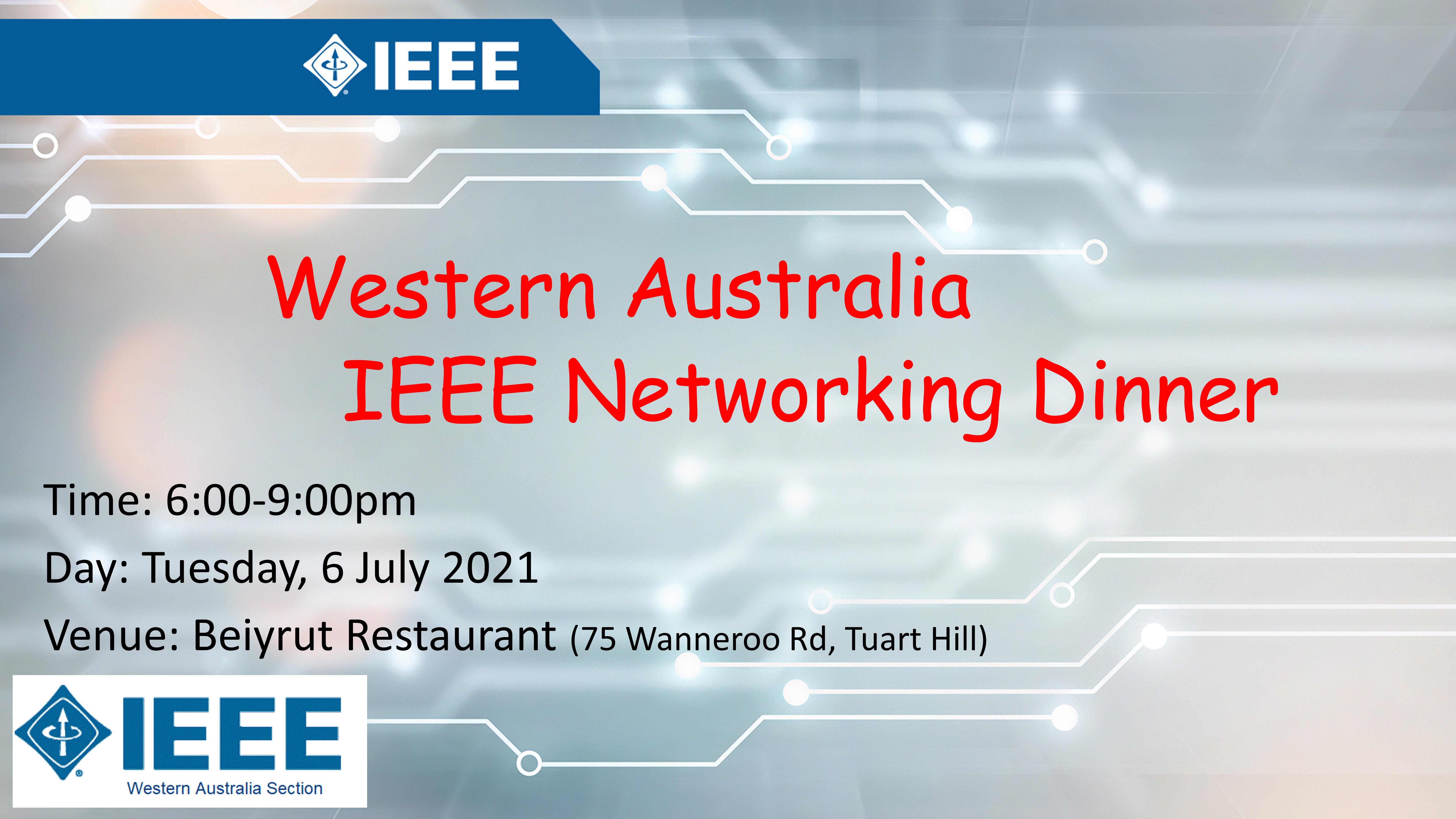 IEEE WA Section mid year networking and dinner