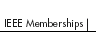 IEEE Memberships