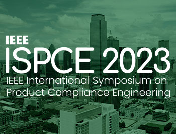 IEEE ISPCE 2023 international symposium on product safety engineering dallas